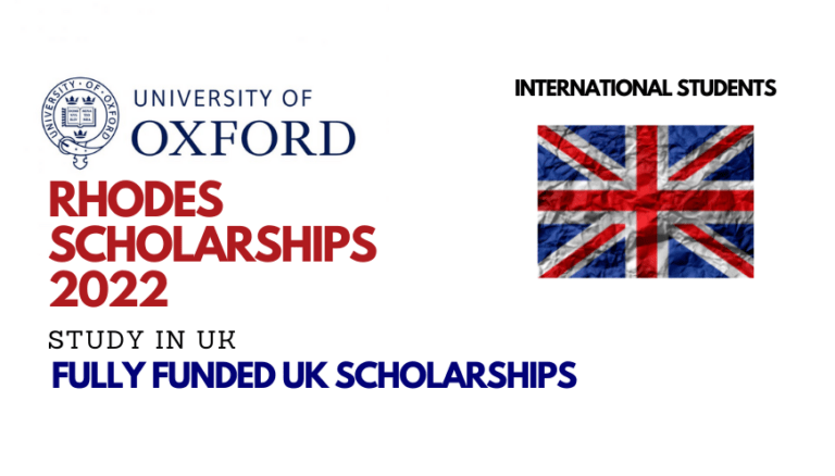 The Rhodes Scholarships India Programme 2022 at University of Oxford, UK [5 Positions] | Deadline 2nd August