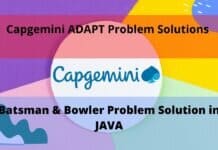 Capgemini ADAPT Solution | Batsman & Bowler Problem Solution in JAVA Capgemini ADAPT 2022 Solution | Batsman & Bowler Problem Solution in Java