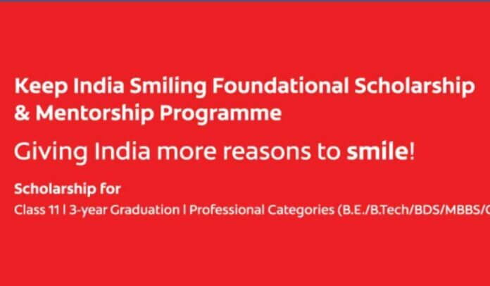 Keep India Smiling Foundational Scholarship & Mentorship Programme 2022-23