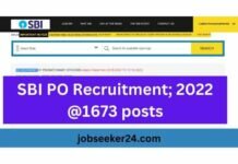 SBI PO Recruitment; 2022 @1673 posts